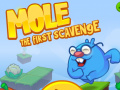 Тоглоом Mole The First Scavange