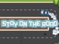 Тоглоом Stay On The Road