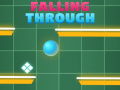 Тоглоом Falling Trough
