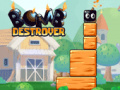 Тоглоом Bomb Destroyer