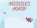 Тоглоом Missiles Again  