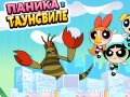 Тоглоом The Powerpuff girls: Panic in Townsville  