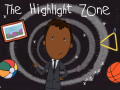 Тоглоом The Highlight Zone