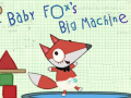 Тоглоом Baby Fox Big Machine