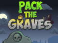 Тоглоом Pack the Graves
