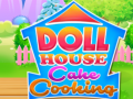 Тоглоом Doll House Cake Cooking