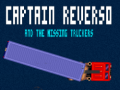 Тоглоом Captain reverso and the missing truckers