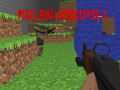Тоглоом Pixel Gun Apocalypse 4