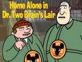 Тоглоом Home alone in Dr. Two Brains Lair