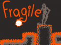 Тоглоом Fragile