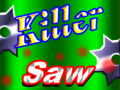 Тоглоом Killer Saw