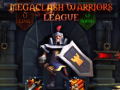 Тоглоом Megaclash Warriors League