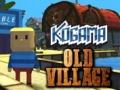 Тоглоом Kogama: Old Village