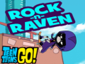 Тоглоом Teen titans go! Rock-n-raven
