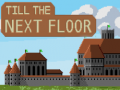 Тоглоом Till the next floor