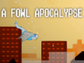 Тоглоом A fowl apocalypse