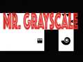 Тоглоом Mr. greyscale