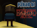 Тоглоом Kogama Haunted Hotel