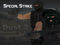 Тоглоом Special Strike: Dust 2