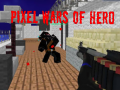 Тоглоом Pixel Wars of Heroes