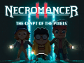 Тоглоом Necromancer 2: The Crypt Of The Pixels  