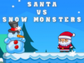Тоглоом Santa VS Snow Monsters