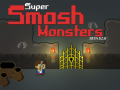 Тоглоом Super Smash Monsters