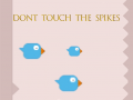 Тоглоом Dont Touch The Spikes