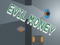 Тоглоом Evil Money