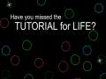 Тоглоом Have You Missed The Tutorial For Life?
