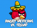 Тоглоом Angry Mexicans VS Trump 