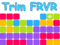 Тоглоом Trim FRVR