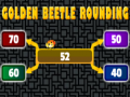 Тоглоом Golden beetle rounding
