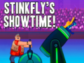 Тоглоом Stinkfly’s Showtime
