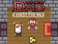 Тоглоом Legend of Dad: Quest for Milk