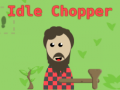 Тоглоом Idle Chopper