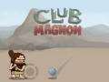 Тоглоом Club Magnon