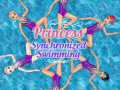 Тоглоом Princess Synchronized Swimming