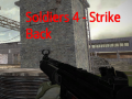 Тоглоом Soldiers 4: Strike Back