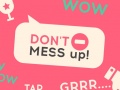 Тоглоом Don't Mess Up