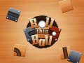 Тоглоом Roll This Ball