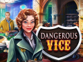 Тоглоом Dangerous Vice