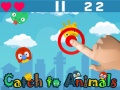 Тоглоом Catch To Animals