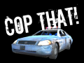 Тоглоом Cop That!
