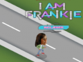 Тоглоом I am Frankie indlaeser