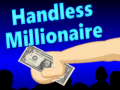 Тоглоом Handless Millionaire