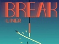 Тоглоом Break Liner