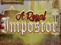 Тоглоом A Royal Impostor