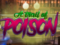 Тоглоом A Trail Of Poison