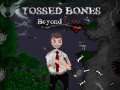 Тоглоом Tossed Bones: Beyond Love